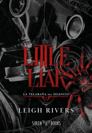 Little Liar (La telaraña del silencio #2)