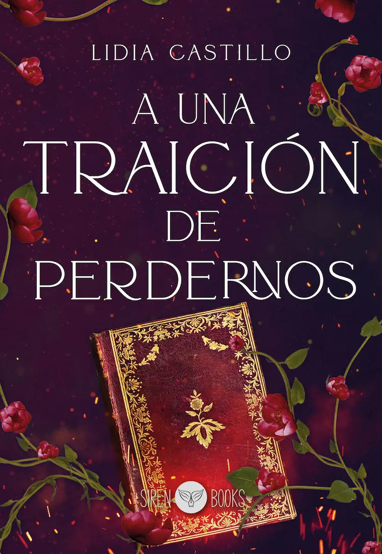 A una traición de perdernos (Incierto #3)